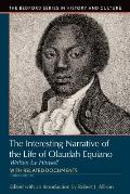 Interesting Narrative of the Life of Olaudah Equiano: Written by Himself