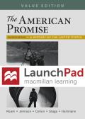 Launchpad for the American Promise and the American Promise Value Edition (1-Term Access): A History of the United States