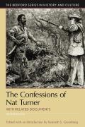 The Confessions of Nat Turner: With Related Documents