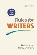 Rules For Writers With Writing About Literature Tabbed 2016 Mla Update Edition