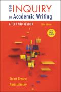From Inquiry To Academic Writing A Text & Reader 2016 Mla Update Edition