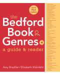 The Bedford Book of Genres with 2016 MLA Update: A Guide & Reader