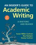 Insiders Guide To Academic Writing A Rhetoric & Reader 2016 Mla Update Edition