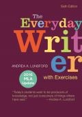 Everyday Writer With Exercises With 2016 Mla Update