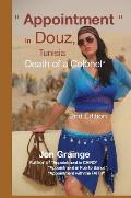 Appointment  in Douz, Tunisia Death of a Colonel 2nd Edition