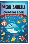 Ocean Animals Coloring Book: (Blokehead Coloring Book Series)