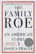 Family Roe An American Story