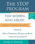 The Stop Program for Women Who Abuse: Group Leader's Manual