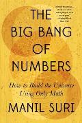 Big Bang of Numbers