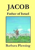Jacob: Father of Israel