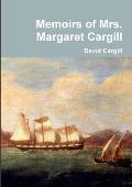 Memoirs of Mrs. Margaret Cargill
