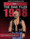 The Raw Files: 1998