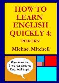 How To Learn English Quickly 4: Poetry