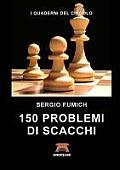 150 Problemi di Scacchi
