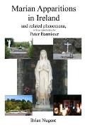 Marian Apparitions in Ireland: and related phenomena