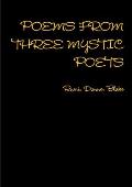POEMS FROM THREE MYSTIC POETS Rumi, Donne, Blake