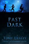 Past Dark