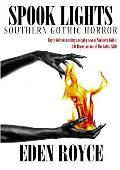 Spook Lights Southern Gothic Horror