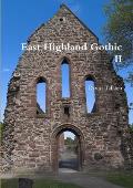 East Highland Gothic II