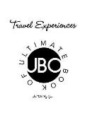 Ultimate Book Of: Travel Experiences