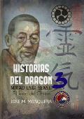 HISTORIAS DEL DRAGON 3; Mikao Usui, el Le?n de Chiba.