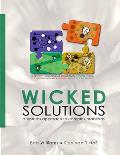 Wicked Solutions A Systems Approach to Complex Problems