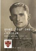 Ever your own, Johnnie, North Africa, 1942-43