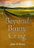 Beyond Binny Craig
