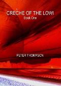 CR?CHE OF THE LOWI - Book One