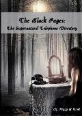 The Black Pages: The Supernatural Telephone Directory