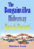 The Bougainvillea Hideaway Beach Resort