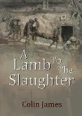 A Lamb to the Slaughter
