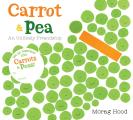 Carrot & Pea Board Book an Unlikely Friendship
