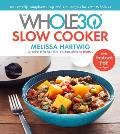 The Whole30 Slow Cooker