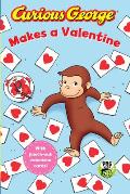 Curious George Makes a Valentine Cgtv Reader