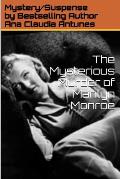 The Mysterious Murder of Marilyn Monroe