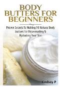 Body Butters For Beginners