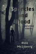 Sparkles and Blood and other stories