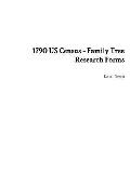 1790 US Census - Family Tree Research Forms