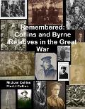Remembered: Collins and Byrne Relatives in the Great War