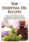 Top Essential Oils Recipes