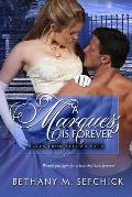 A Marquess Is Forever