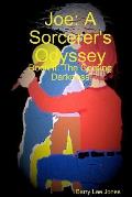 Joe: A Sorcerer's Odyssey Book II: The Coming Darkness