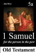 1 Samuel: For the Person in the Pew