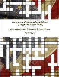 Libertarian Presidential Candidates Crossword Puzzle Book: From John Hospers To Ron Paul To Gary Johnson