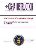 The Control of Hazardous Energy - Enforcement Policy and Inspection Procedures