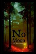 No Moon: A WND Press Horror Anthology