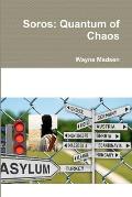 Soros: Quantum of Chaos