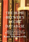 The Home Brewer's Recipe Database, 3rd Edition - Hard Cover