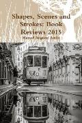 Shapes, Scenes and Strokes: Book Reviews 2015